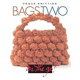 Vogue Knitting on the Go! Bags Two