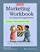 Marketing Workbook for Nonprofit Organizations Volume 1: Develop the Plan, 2nd Editio...