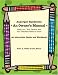 Asperger Syndrome: An Owner's Manual--What You, Your Parents and Your Teachers Need to Know: An Interactive Guide and Workbook