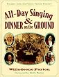 All-Day Singing & Dinner on the Ground