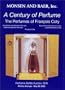 A Century of Perfume: The Perfumes of Francois Coty