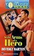 In the Arms of a Hero (The Fortunes of Texas)