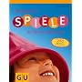 Die sch�nsten Spiele f�r drinnen und drau�en: 250 tolle Ideen f�r Kinder von 4 - 10