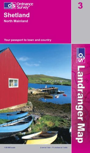 Shetland - North Mainland (Landranger Maps) (OS Landranger Map)