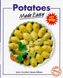 Potatoes Made Easy (Cooking made easy)