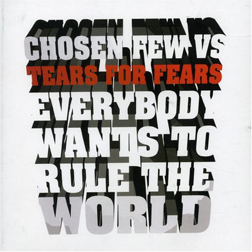 Tears For Fears - Everybody Wants To Rule The World - Zortam Music