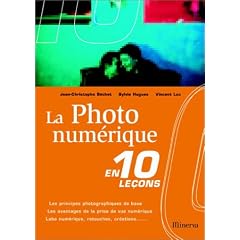 La Photo num�rique en 10 le�ons