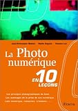 La Photo num�rique en 10 le�ons
