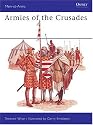 Armies of the Crusades (Men at Arms Series, 75)