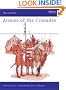 Armies of the Crusades (Men at Arms Series, 75)