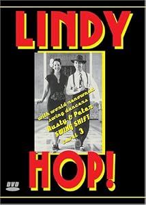 Lindy Hop with Rusty & Peter Level 3 - DVD
