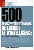Revue Editions L'Express  / 500 tests psychotechiques de logique et d'intelligence