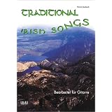 Traditional Irish Songsvon "Patrick. Steinbach"