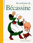 LES ANIMAUX DE B�CASSINE
