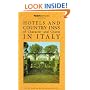 Rivages: Hotels and Country Inns of Character and Charm in Italy