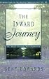 The Inward Journey (Introduction to the Deeper Christian Life) (Introduction to the Deeper Christian Life)