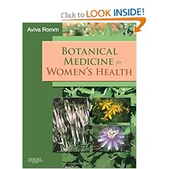 Botanical Medicine for Ladies Health by Aviva Jill Romm