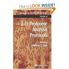 2-D Proteome Analysis Protocols (Methods in Molecular Biology)