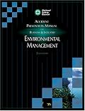 Accident Prevention Manual: Environmental Management, Second Edition