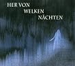 Her Von Welken N�chten