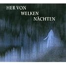 Her Von Welken N�chten