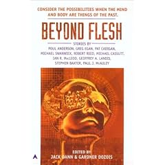 Beyond Flesh