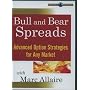 Bull and Bear Spreads: Advanced Option Strategies for Any Market with Marc Allaire