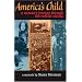 America's Child: A Woman's Journey Through the Radical Sixties