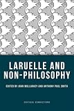 Laruelle and non-philosophy