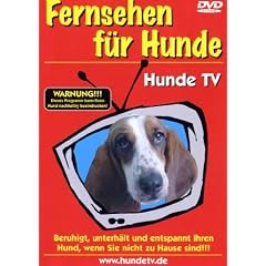 Fernsehen f�r Hunde - Hunde TV