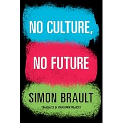 No Culture, No Future