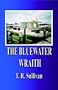 The Bluewater Wraith