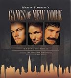 Gangs of New York : making the movie