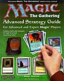 Official Magic: The Gathering Strategy Guide Official Magic: The Gathering Strategy Guide