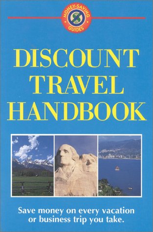 City Travel Guides Discounted  Books : Discount Travel Handbook: Save Money on Every Vacation or Business Trip You Take