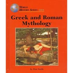 Greek and Roman Mythology (World History)