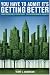 You Have to Admit It's Getting Better: From Economic Prosperity to Environmental Quality
