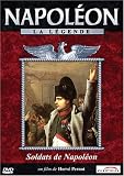 Napoleon La Legende : Soldats de Napoleon