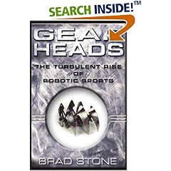 Gearheads : The Turbulent Rise of Robotic Sports