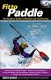 Fit to Paddle: The Paddler's Guide to Strength and Conditioning