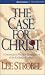 Case for Christ, The: A Journalist's Personal Investigation of the Evidence for Jesus (Unknown Binding)