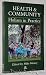 Search : Health & Community: Holism in Practice