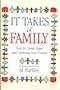 It Takes a Family: How to Create Hope and Celebrate Your Future