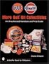 More Gulf Oil Collectibles: An Unauthorized Guide (A Schiffer Book for Collectors)