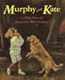 Murphy and Kate