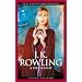 J. K. Rowling: A Biography (Unauthorized Edition)