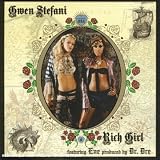 Rich Girl - Gwen Feat.Eve Stefani