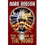 The Forging of the Sword (The Darkweaver Legacy)