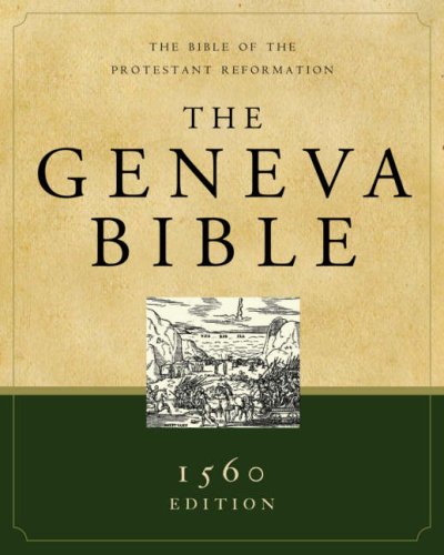 The Geneva Bible: A Facsimile of the 1560 Edition (Bible) under Bibles in The Books Store