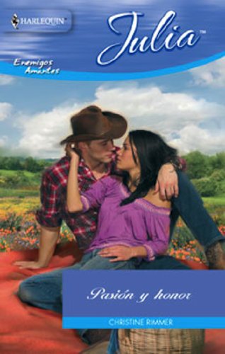 Pasión y honor (Julia) (Spanish Edition)